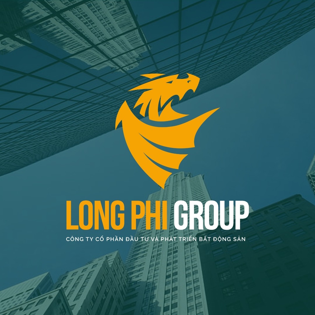 CÔNG TY CỔ PHẦN ĐẦU TƯ VÀ PHÁT TRIỂN BẤT ĐỘNG SẢN LONG PHI GROUP
