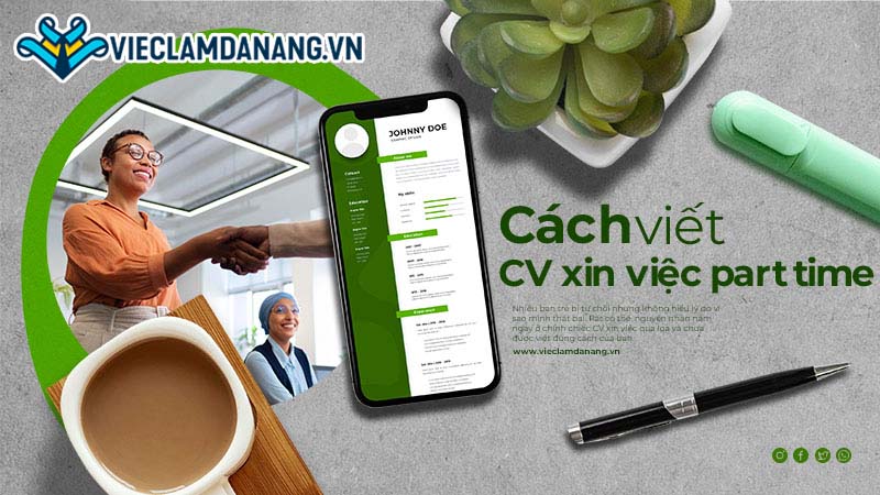 7 tips viết CV xin việc part time cho sinh viên