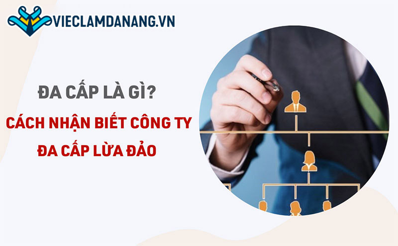 Đa cấp là gì?