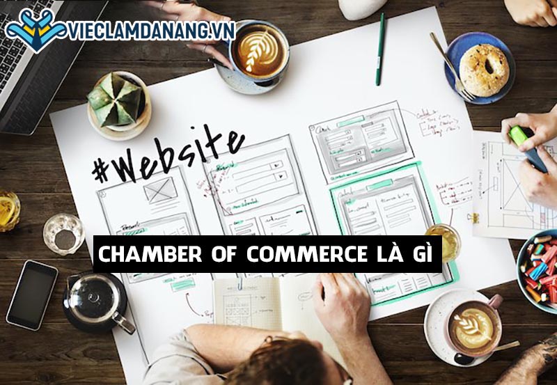 Chamber of Commerce là gì?
