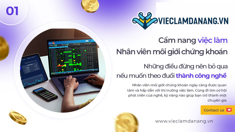 Nhân viên môi giới chứng khoán – Những điều đừng nên bỏ qua nếu muốn theo đuổi thành công nghề này