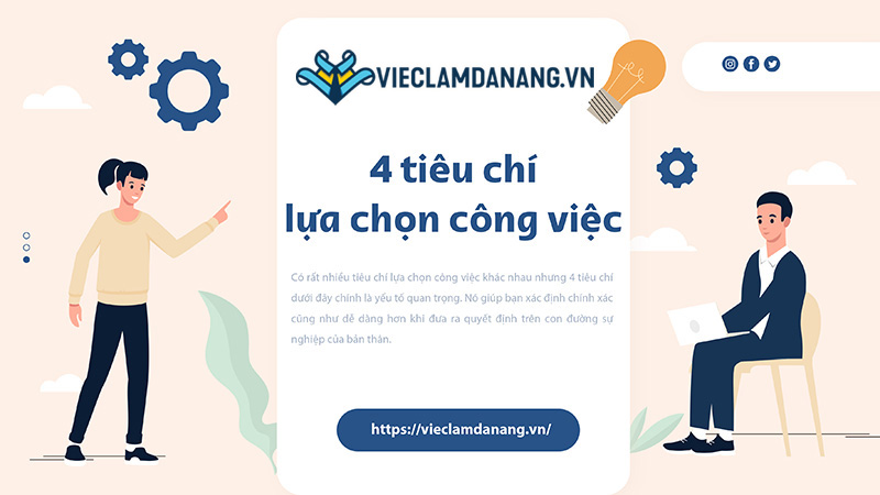 4 tiêu chí lựa chọn công việc ai cũng cần phải biết