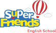 Trung Tâm Anh Ngữ SUPER FRIENDS